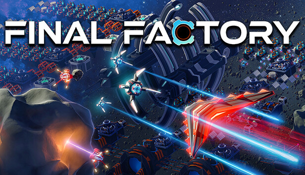 基地建造游戏《Final Factory》现已在Steam抢先体验推出